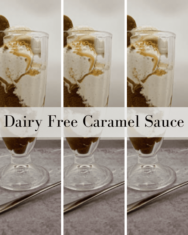 Dairy Free Caramel Sauce Recipe